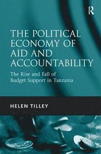 bokomslag The Political Economy of Aid and Accountability