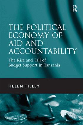 Helen Tilley - Political Economy of Aid and Accountability, Inbunden