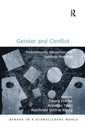 Georg Frerks, Annelou Ypeij, Annelou Ypeij, Georg Frerks - Gender and Conflict, Inbunden