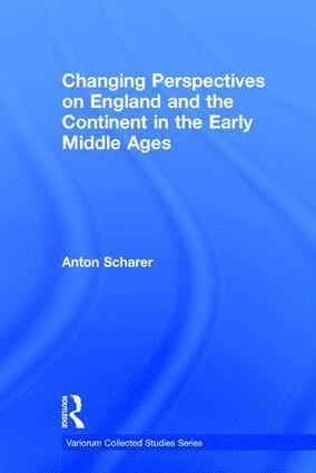 bokomslag Changing Perspectives on England and the Continent in the Early Middle Ages