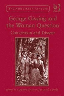 George Gissing and the Woman Question 1