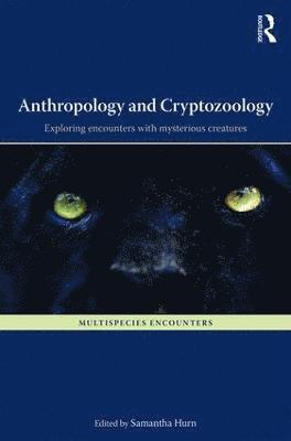 Anthropology and Cryptozoology