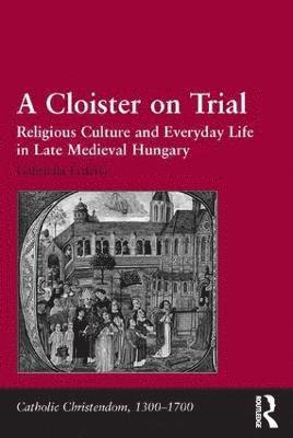 A Cloister on Trial 1