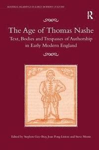 bokomslag The Age of Thomas Nashe