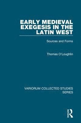 bokomslag Early Medieval Exegesis in the Latin West