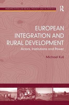 bokomslag European Integration and Rural Development