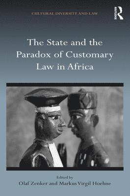 The State and the Paradox of Customary Law in Africa 1