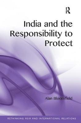 bokomslag India and the Responsibility to Protect