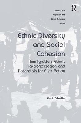 Ethnic Diversity and Social Cohesion 1