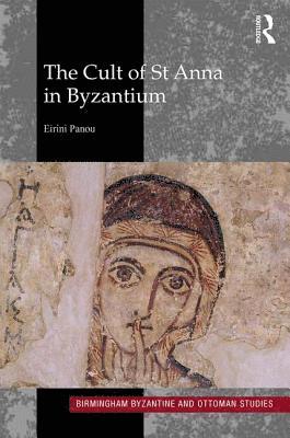 bokomslag Cult of St Anna in Byzantium