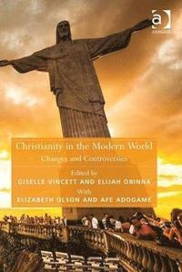 bokomslag Christianity in the Modern World