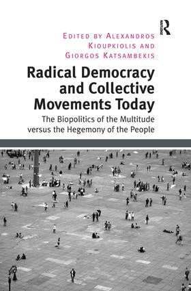 Alexandros Kioupkiolis, Giorgos Katsambekis - Radical Democracy and Collective Movements Today, Inbunden
