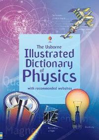bokomslag Usborne Illustrated Dictionary of Physics