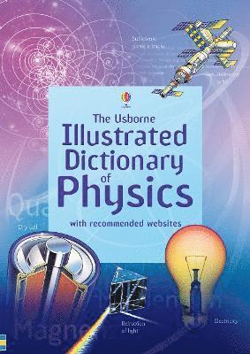bokomslag Usborne Illustrated Dictionary of Physics