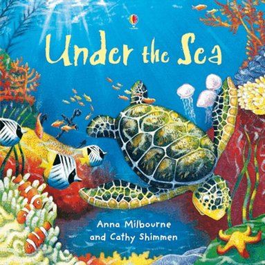 Anna Milbourne - Under the Sea, Häftad