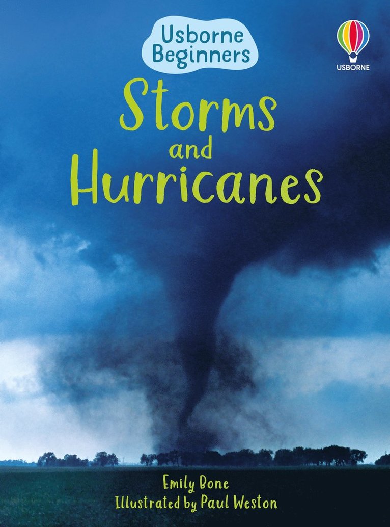 Emily Bone - Storms and Hurricanes, Inbunden