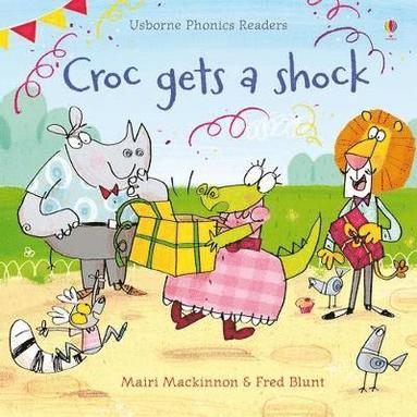 Mairi Mackinnon - Croc gets a Shock, Häftad