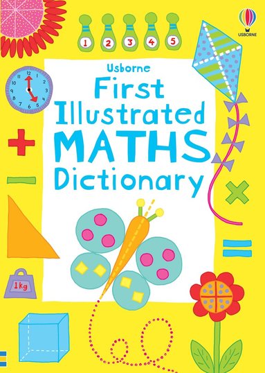 Kirsteen Robson - First Illustrated Maths Dictionary, Häftad