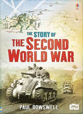 Paul Dowswell - Story of the Second World War, Häftad