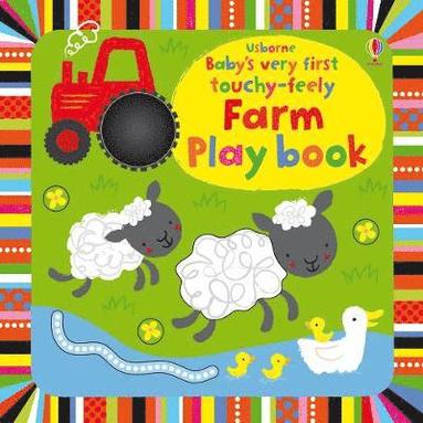 bokomslag Baby's Very First touchy-feely Farm Play book
