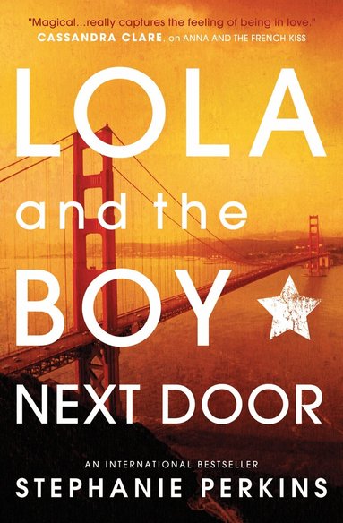 Stephanie Perkins - Lola and the Boy Next Door, Häftad