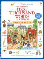 bokomslag First Thousand Words in French Sticker Book