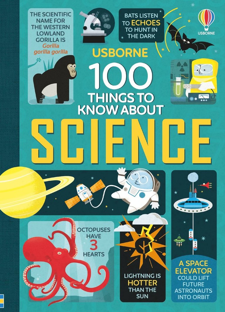 Alex Frith, Jerome Martin, Minna Lacey, Jonathan Melmoth, Federico Mariani - 100 Things to Know About Science, Inbunden