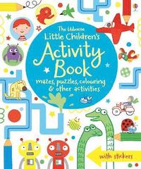 bokomslag Little Children's Activity Book mazes, puzzles, colouring &; other activities