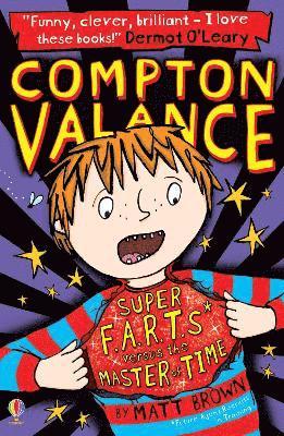 Compton Valance - Super F.A.R.T.s versus the Master of Time 1