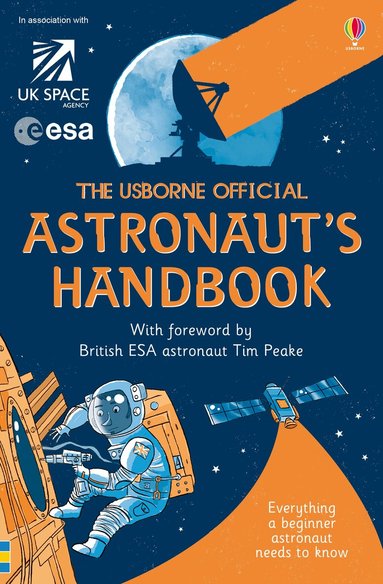 Louie Stowell - Usborne Official Astronaut's Handbook, Häftad