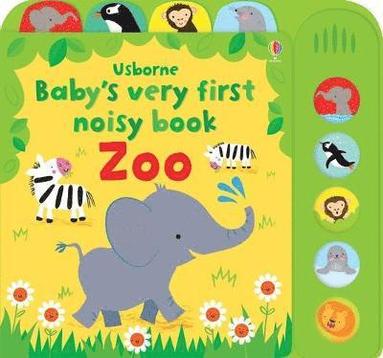 bokomslag Baby's Very First Noisy book Zoo