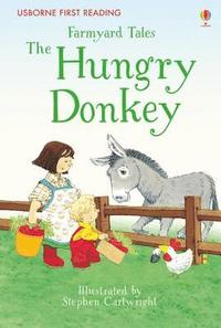 bokomslag Farmyard Tales The Hungry Donkey
