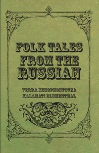 bokomslag Folk Tales From The Russian