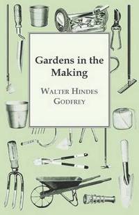bokomslag Gardens In The Making