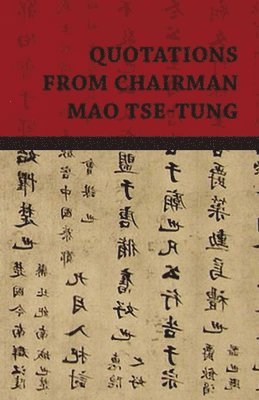 Quotations From Chairman Mao Tse-Tung 1