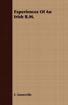 E. Somerville - Experiences Of An Irish R.M., Häftad