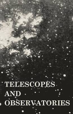 bokomslag Telescopes And Observatories