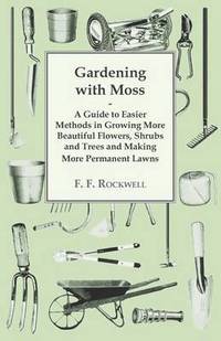bokomslag Gardening with Moss