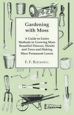 Gardening with Moss 1