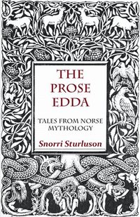 bokomslag Prose Edda - Tales From Norse Mythology
