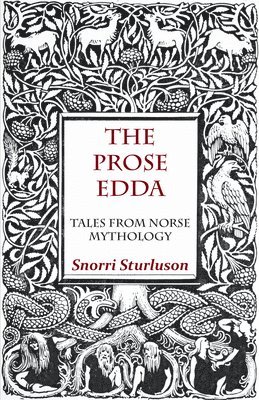 bokomslag Prose Edda - Tales From Norse Mythology