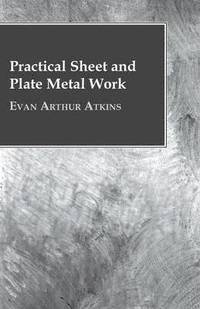 bokomslag Practical Sheet And Plate Metal Work