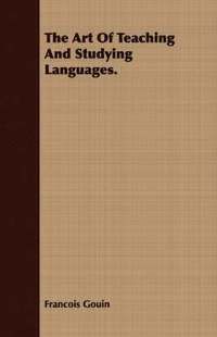 bokomslag The Art Of Teaching And Studying Languages.