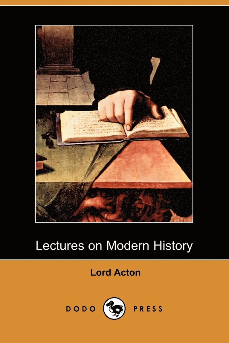 Lectures on Modern History (Dodo Press) 1