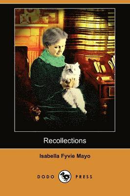 bokomslag Recollections of Fifty Years (Dodo Press)