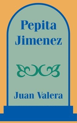 bokomslag Pepita Jimenez
