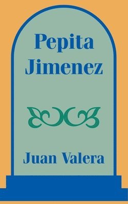 bokomslag Pepita Jimenez
