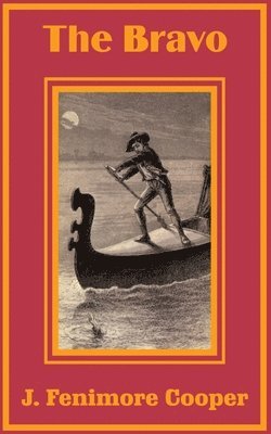 J Fenimore Cooper, J. Fenimore Cooper - Bravo, Häftad