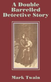bokomslag Double Barrelled Detective Story
