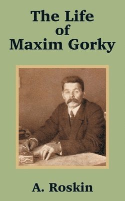 bokomslag Life of Maxim Gorky